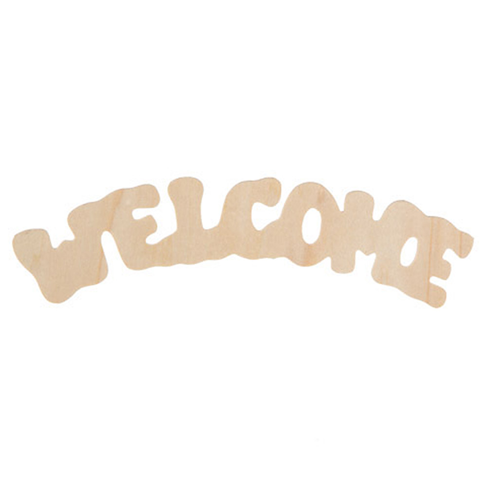 Wooden Cutout "Welcome" - Wooden Cutouts for Crafts